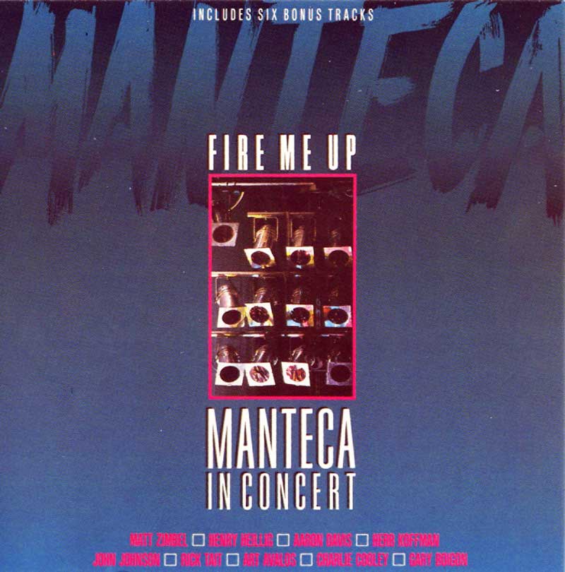 MANTECA - FIRE ME UP