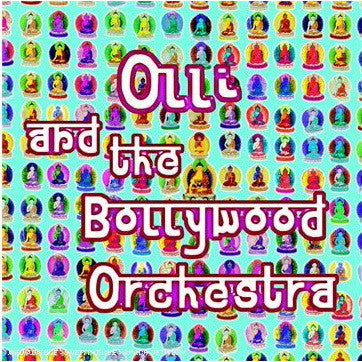 OLLI & THE BOLLYWOOD ORCHESTRA - TANTRA