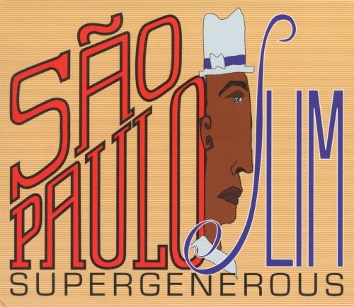 SUPERGENEROUS - SAO PAOLO SLIM