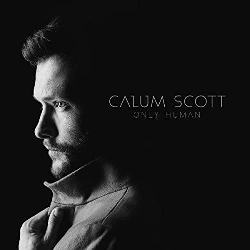 SCOTT, CALUM - ONLY HUMAN (SPECIAL ED)(19 TRACKS)