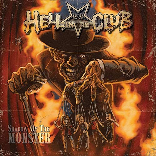 HELL IN THE CLUB - SHADOW OF THE MONSTER