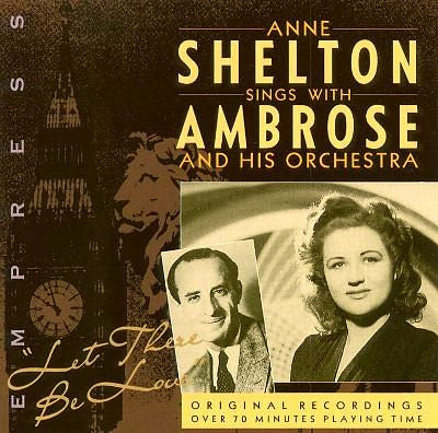 SHELTON, ANNE - LET THERE BE LOVE