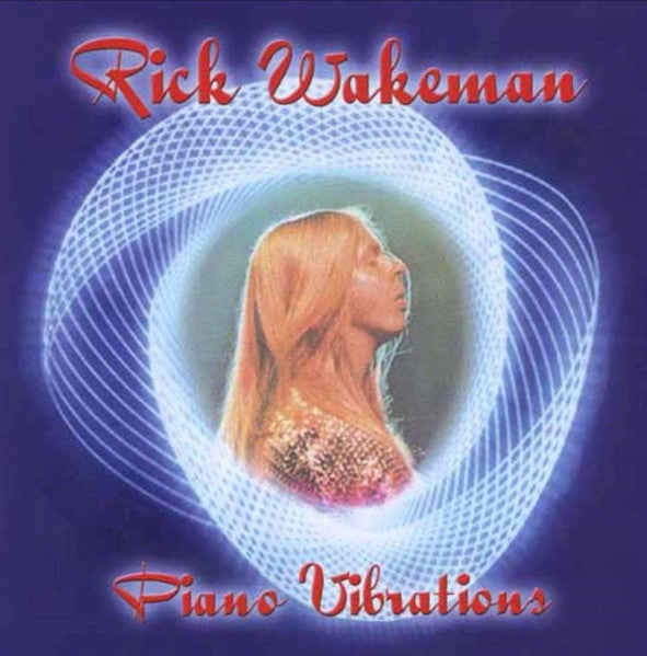 WAKEMAN, RICK - PIANO VIBRATIONS