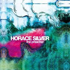 SILVER, HORACE - PREACHER