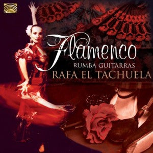 TAEHUELA, RAFA EL - FLAMENCO RUMBA GUITARRAS