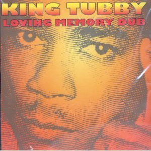 KING TUBBY - LOVING MEMORY DUB