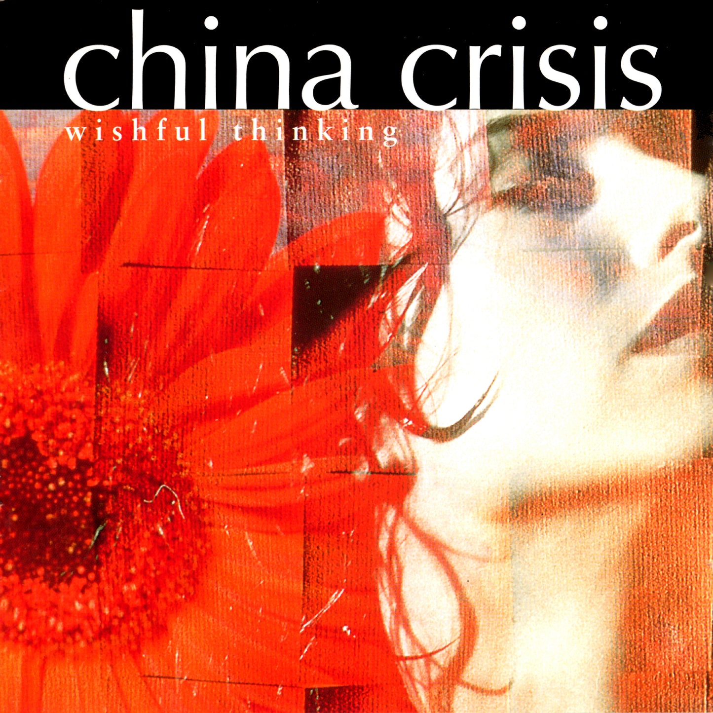 CHINA CRISIS - WISHFUL THINKING