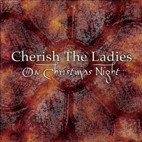 CHERISH THE LADIES - ON CHRISTMAS NIGHT