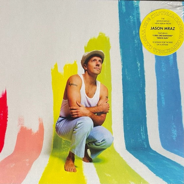 MRAZ, JASON - MYSTICAL MAGIC RHYTHMICAL RADICAL RIDE