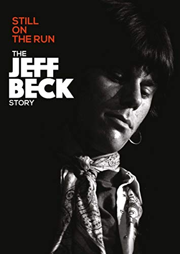 BECK, JEFF - DVD-STILL ON THE RUN: JEFF BECK STORY