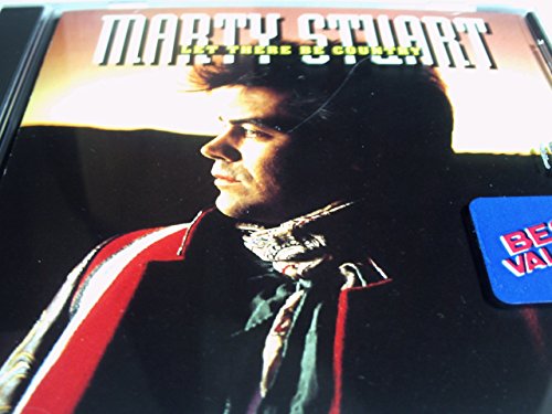 STUART, MARTY - LET THERE BE COUNTRY