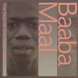 MAAL, BAABA - BEST OF THE EARLY YEARS