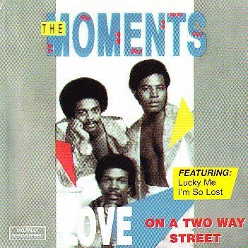 MOMENTS - LOVE ON A TWO-WAY STREET: THE BEST OF
