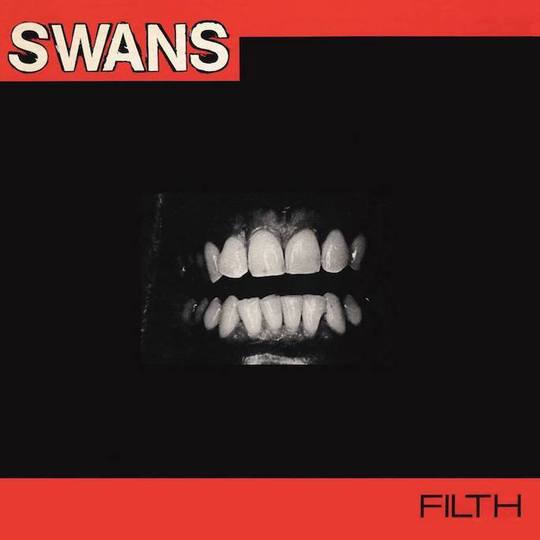 SWANS - FILTH