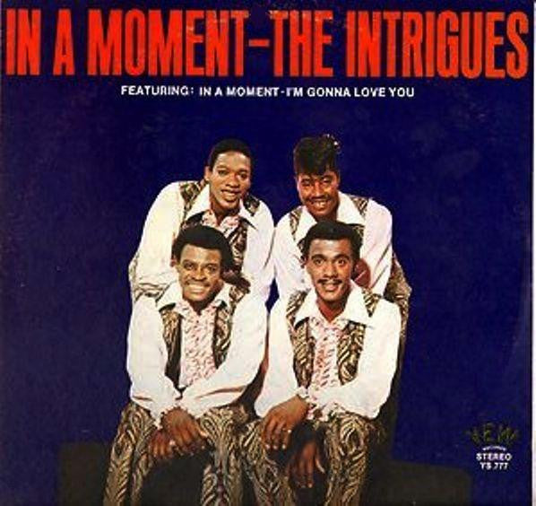 INTRIGUES - IN A MOMENT