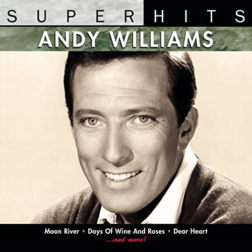 WILLIAMS, ANDY - SUPER HITS