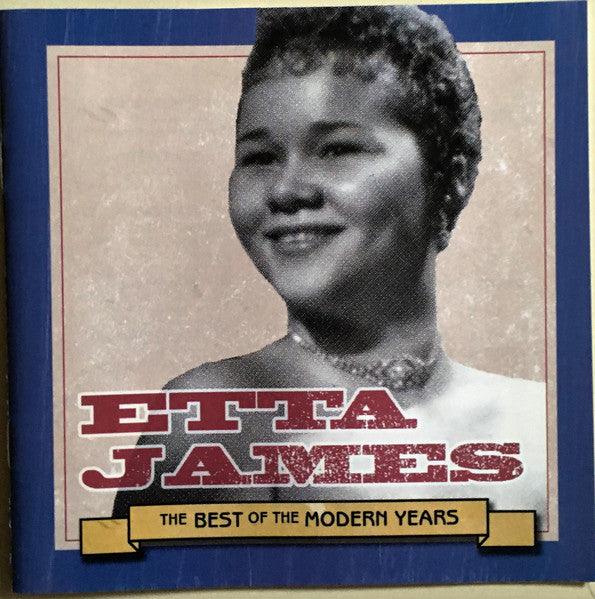 JAMES, ETTA - BEST OF THE MODERN YEARS