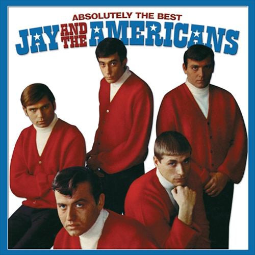 JAY & THE AMERICANS - ABSOLUTELY THE BEST