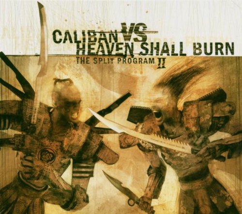 CALIBAN/HEAVEN SHALL BURN - SPLIT PROGRAM II