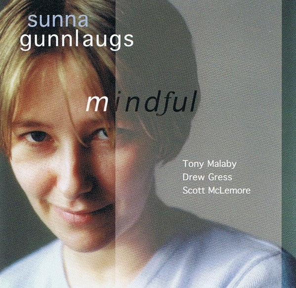 GUNNLAUGS, SUNNA - MINDFUL