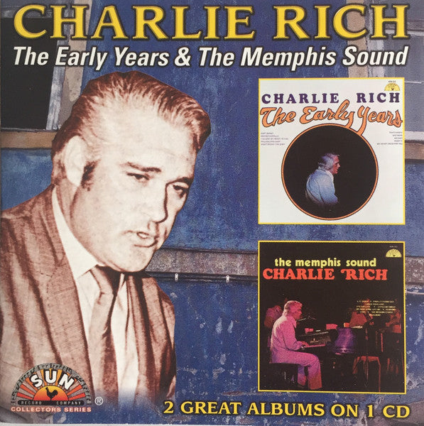 RICH, CHARLIE - EARLY YEARS & THE MEMPHIS SOUND