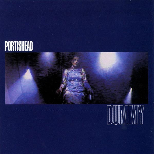 PORTISHEAD - DUMMY (WITH SOUR TIMES REMIX)