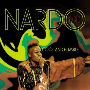 NARDO RANKS - COOL & HUMBLE