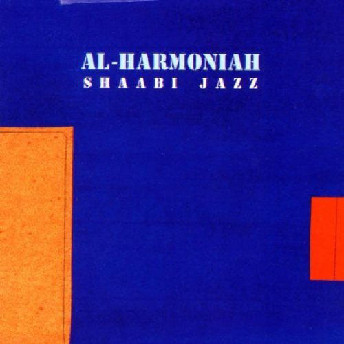 AL-HARMONIAH - SHAABI JAZZ