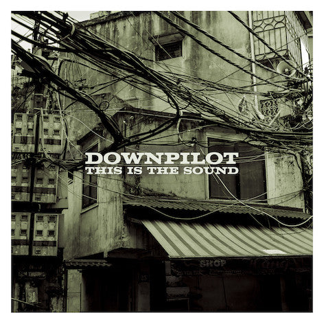 DOWNPILOT - THIS IS THE SOUND