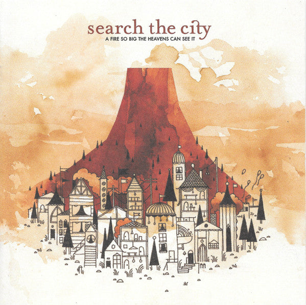 SEARCH THE CITY - A FIRE SO BIG THE HEAVEN'S CAN...