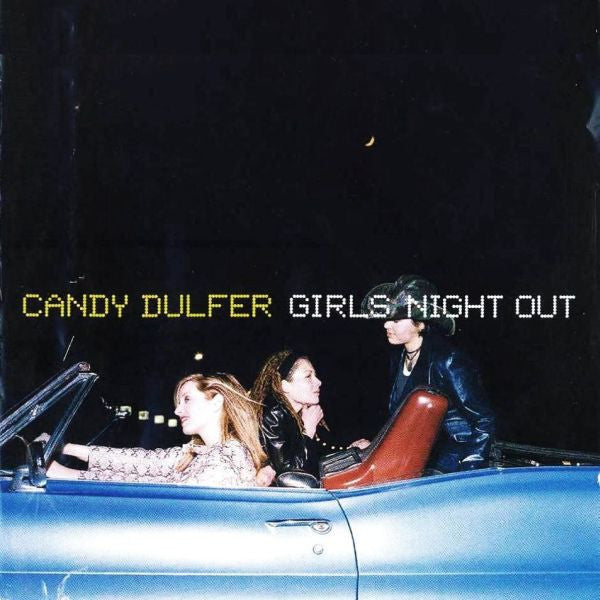 DULFER, CANDY - GIRLS NIGHT OUT
