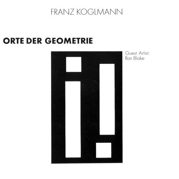 KOGLMANN, FRANZ - ORTE DER GEOMETRIE