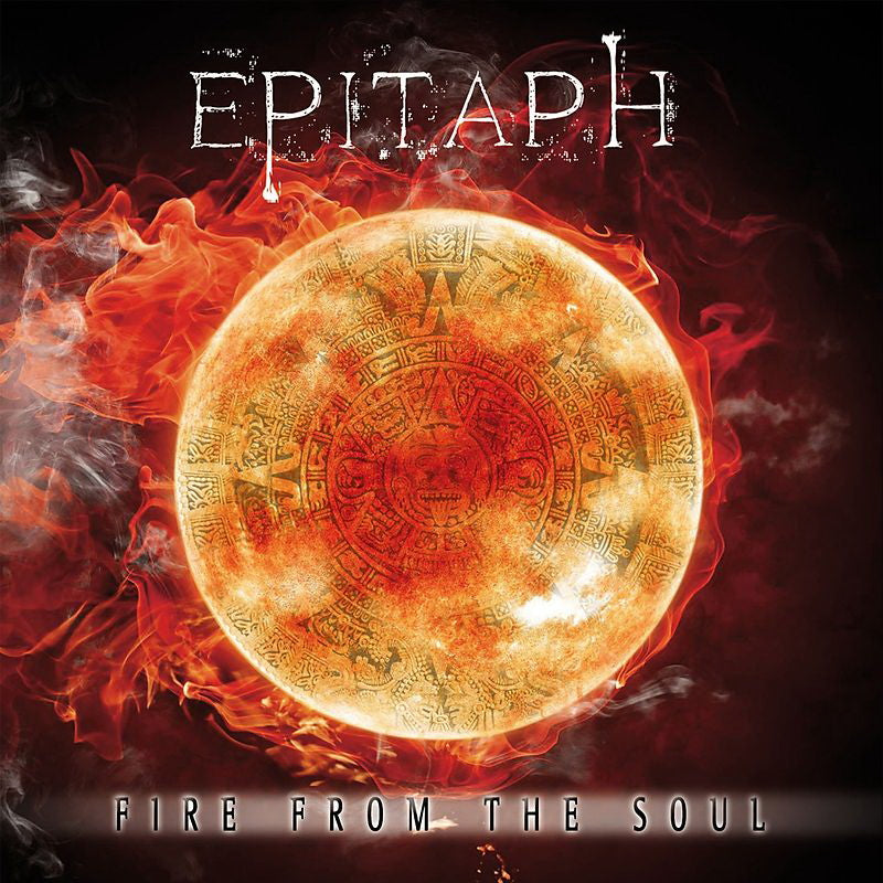 EPITAPH - FIRE FROM THE SOUL