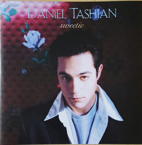 TASHIAN, DANIEL - SWEETIE (IMPORT)
