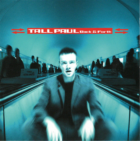 TALL PAUL - BACK & FORTH