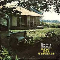 RICHARD, ZACHARY - BAYOU DES MYSTERES