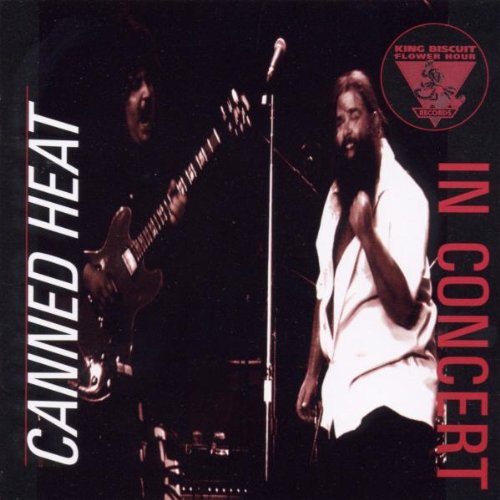 CANNED HEAT - KING BISCUIT FLOWER HOUR