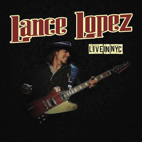 LOPEZ, LANCE - LIVE IN NYC