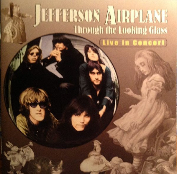 JEFFERSON AIRPLANE - THROUGH THE LOOKING GLASS