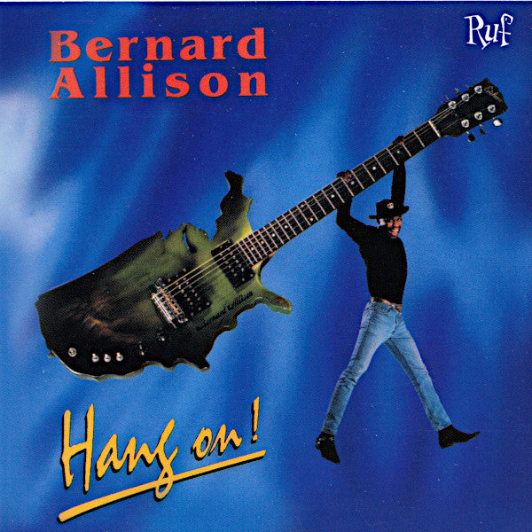 ALLISON, BERNARD - HANG ON! (REISSUE)