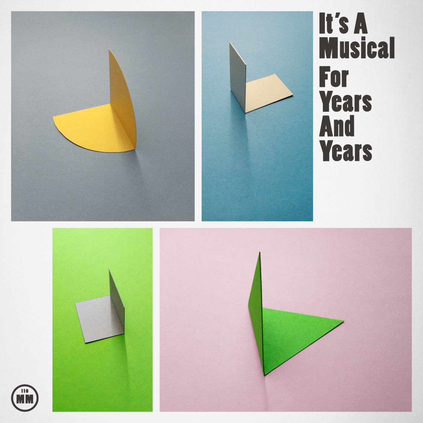 IT'S A MUSICAL - FOR YEARS & YEARS