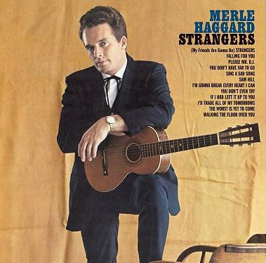 HAGGARD, MERLE - STRANGERS