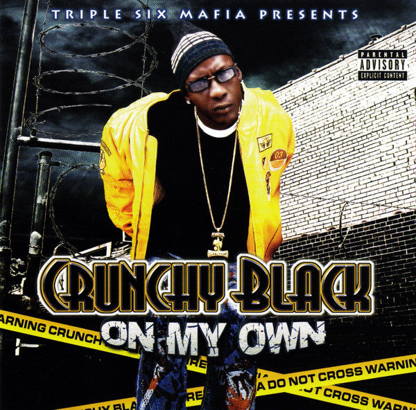 CRUNCHY BLACK - ON MY OWN