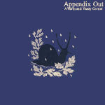 APPENDIX OUT - A WARM & YEASTY CORNER