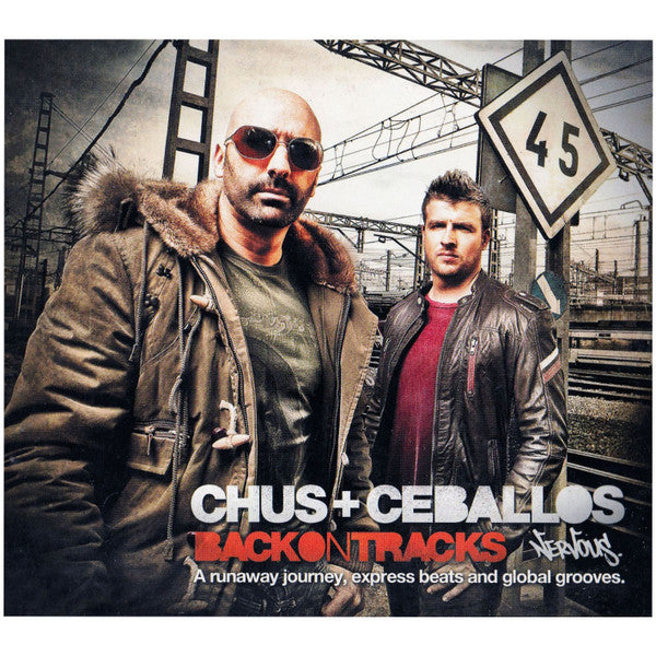 CHUS & CEBALLOS - BACK ON TRACKS