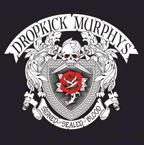 DROPKICK MURPHYS - SIGNED AND SEALED IN BLOOD (2LP)
