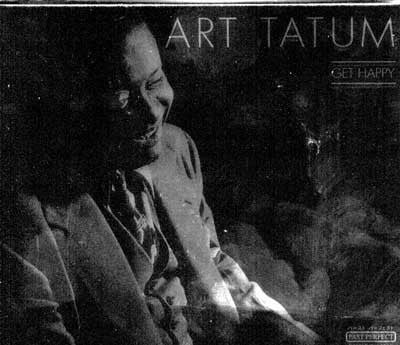 TATUM, ART - GET HAPPY (PAST PERFECT)