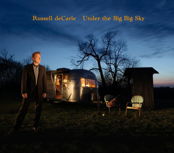 DECARLE, RUSSELL - UNDER THE BIG BIG SKY