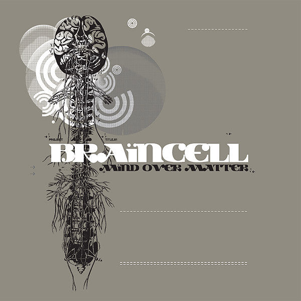 BRAINCELL - MIND OVER MATTER