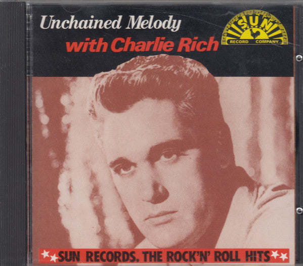 RICH, CHARLIE - UNCHAINED MELODY (FIRST CHOICE)